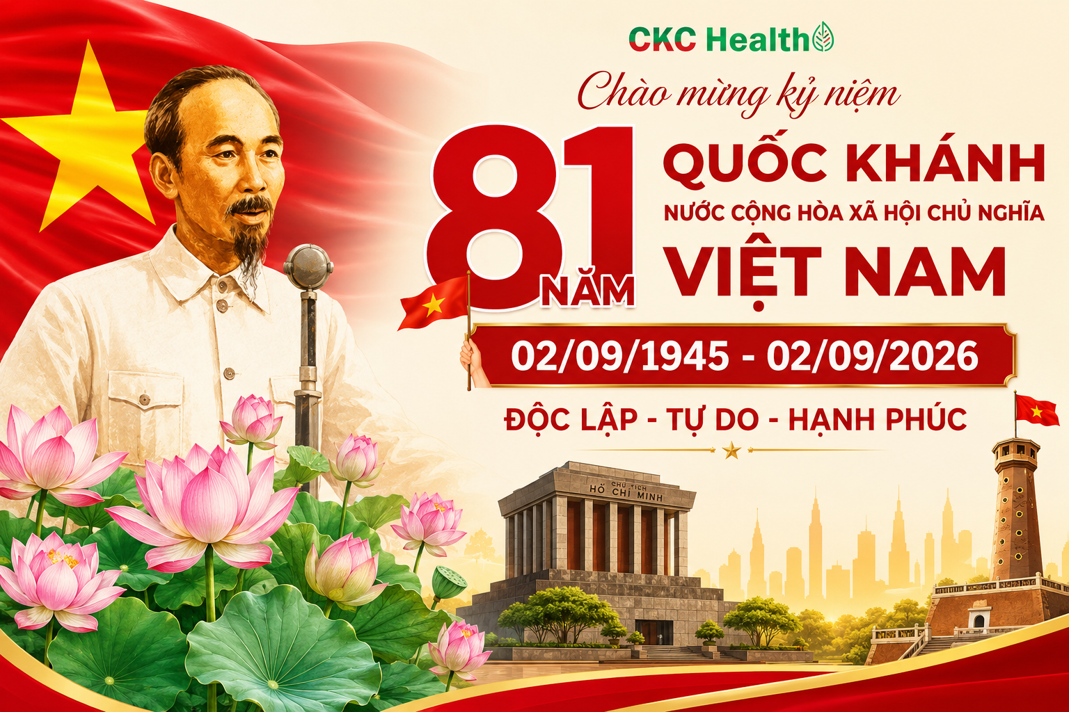CKC HEALTH CHÀO MỪNG KỶ NIỆM 81 NĂM QUỐC KHÁNH NƯỚC CỘNG HÒA XÃ HỘI CHỦ NGHĨA VIỆT NAM
